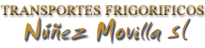 TRANSPORTES FRIGORÍFICOS NÚÑEZ MOVILLA, S.L.